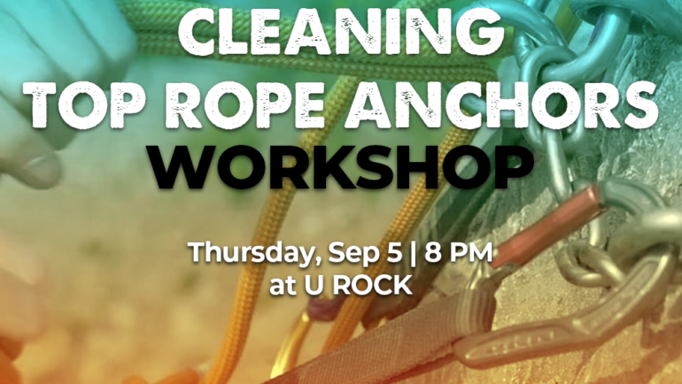 Cleaning Top Rope Anchors Workshop